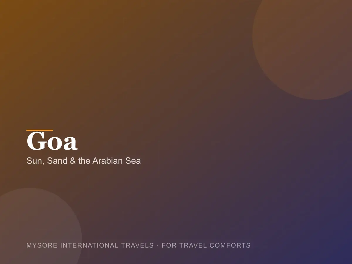 Goa — travel packages by Mysore International Travels
