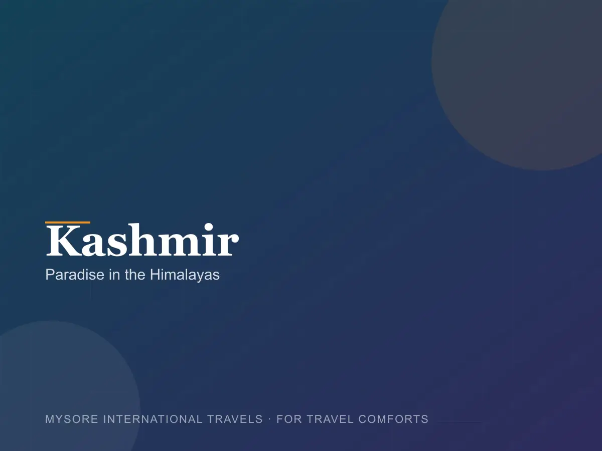 Kashmir — travel packages by Mysore International Travels