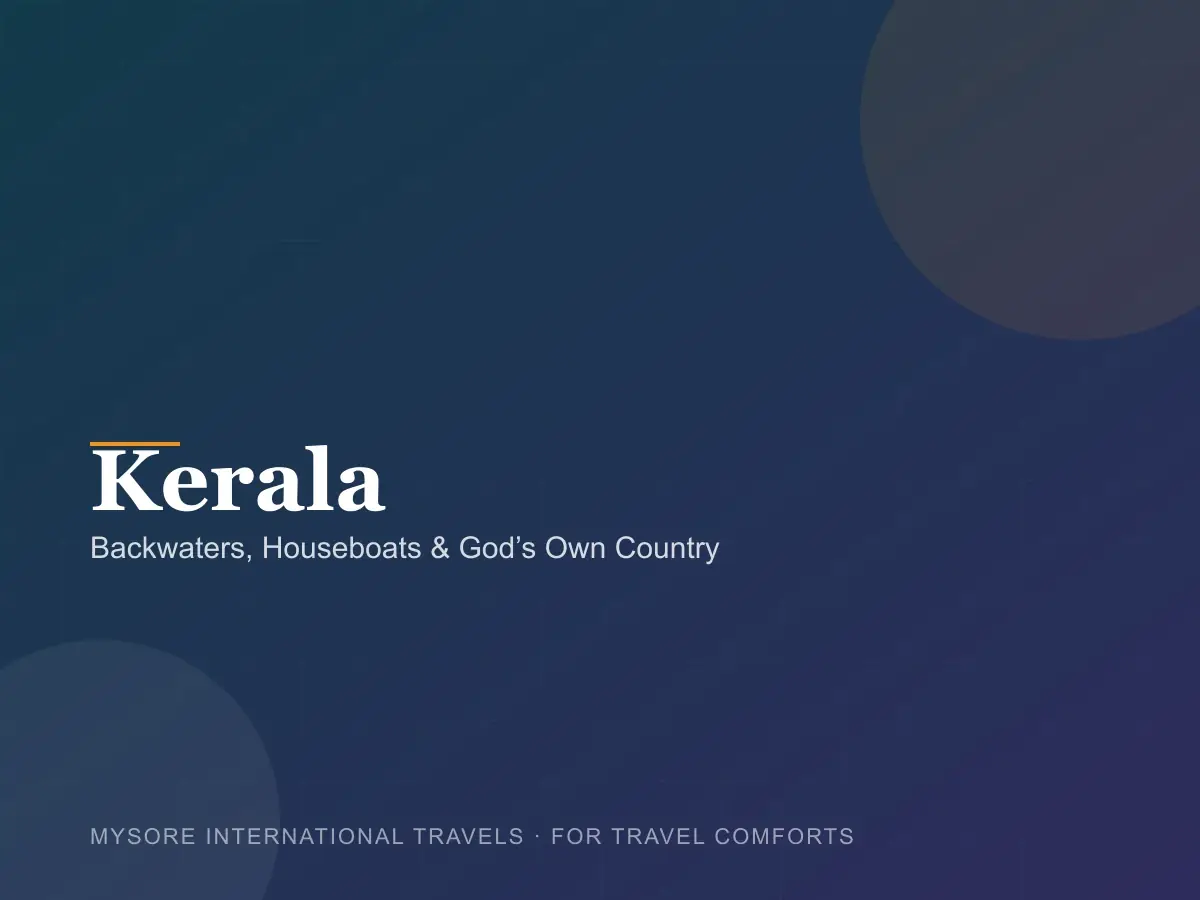 Kerala — travel packages by Mysore International Travels