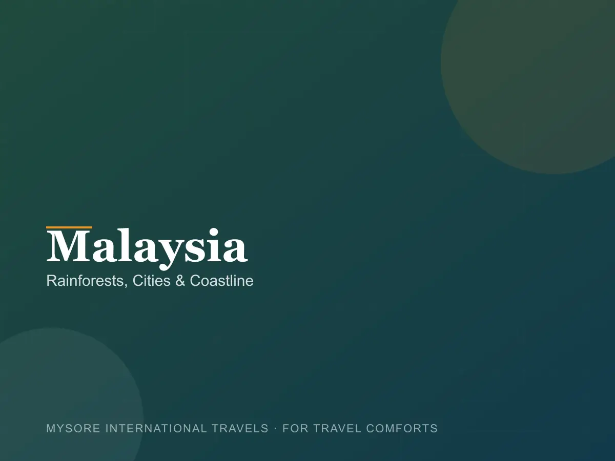 Malaysia — travel packages by Mysore International Travels