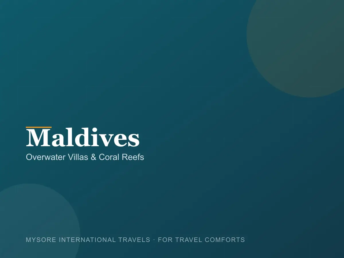 Maldives — travel packages by Mysore International Travels