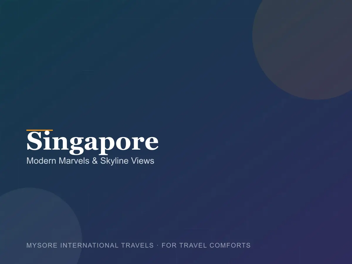 Singapore — travel packages by Mysore International Travels