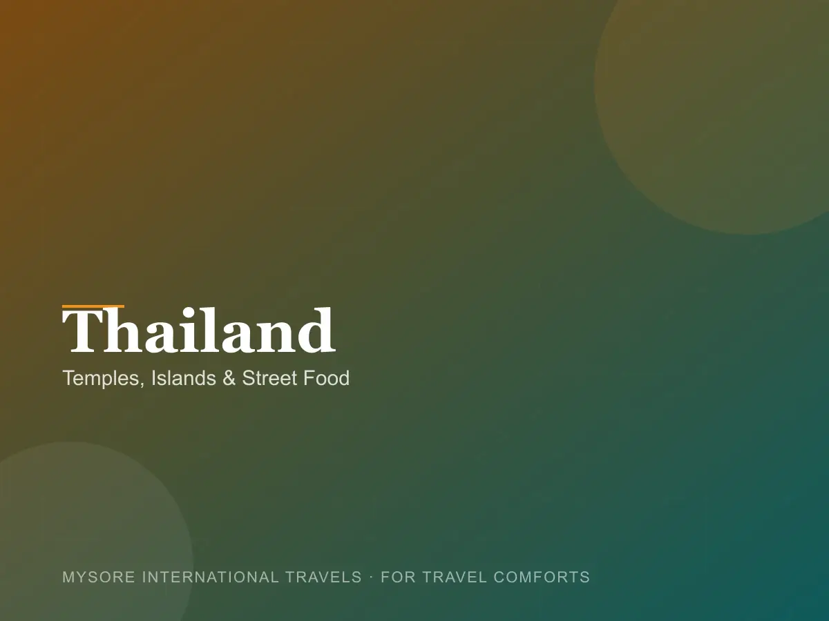 Thailand — travel packages by Mysore International Travels