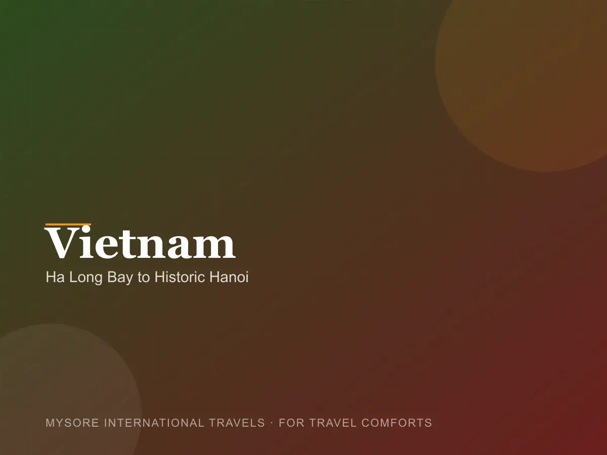 Vietnam — travel packages by Mysore International Travels